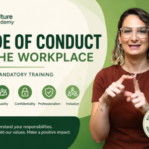 Code of Conduct in the Workplace: Level 1 Mandatory Training